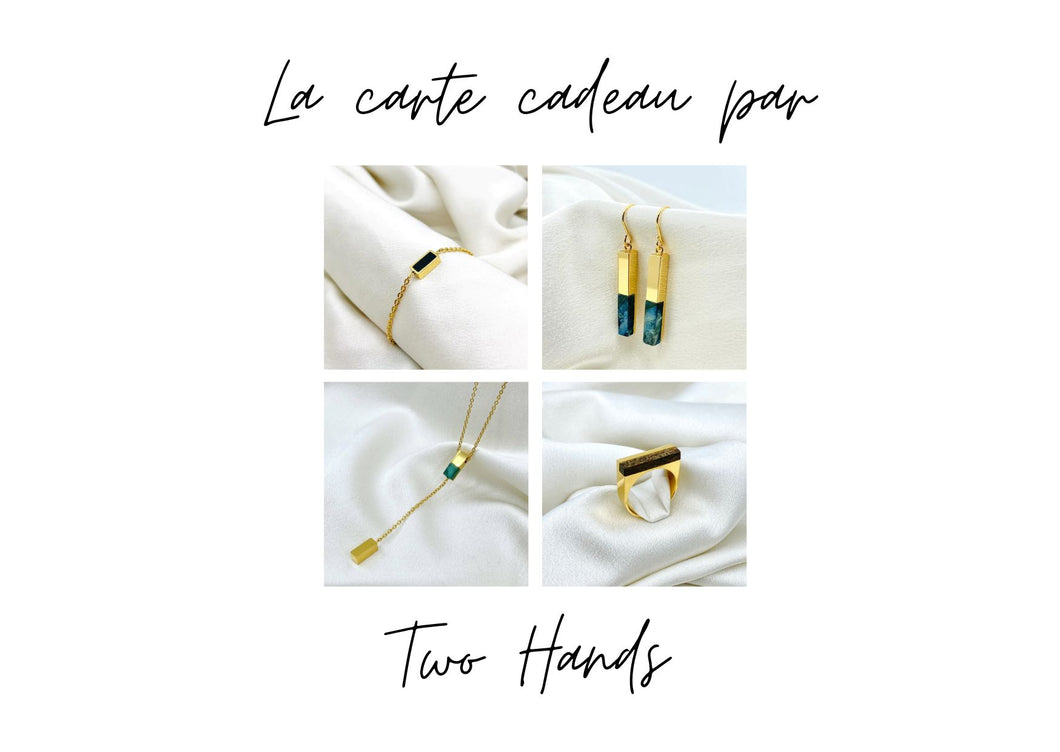 Carte cadeau TWO HANDS